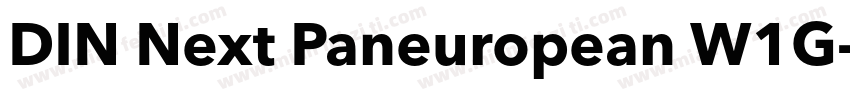 DIN Next Paneuropean W1G字体转换